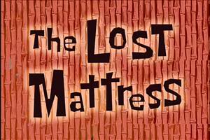 Titlecard-The Lost Mattress.jpg