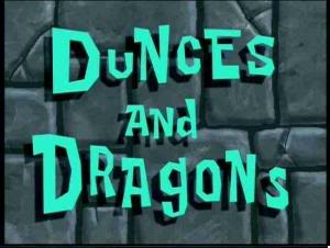 Titlecard-Dunces and Dragons.jpg