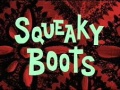 Squeaky Boots.jpg