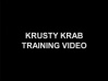 Titlecard Krusty Krab Training Video.jpg